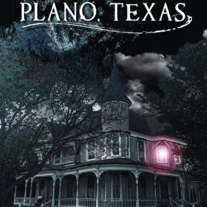Haunted Plano Texas - Haunted America - Mary Jacobs - Book Cover